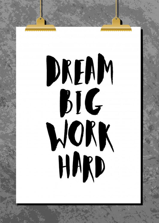Dream Big Work Hard Wall Decal