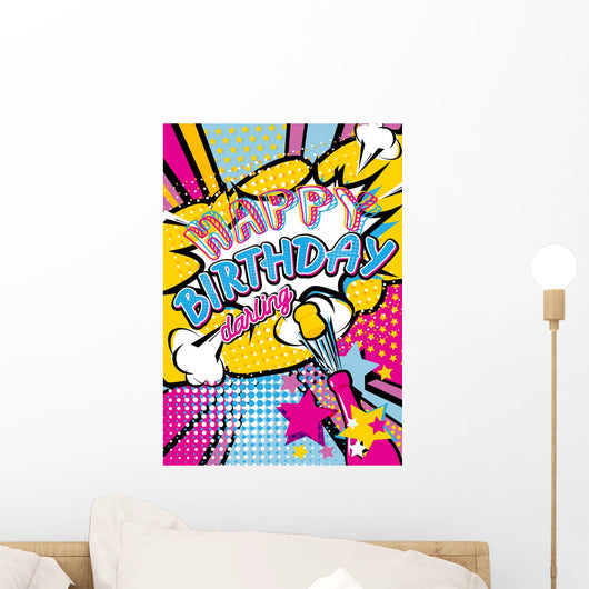 Happy birthday darling quote type illustration with champagne and stars stars in Pop art comic style. Bang, explosion decorative halftone poster template vector illustration. Wall Mural