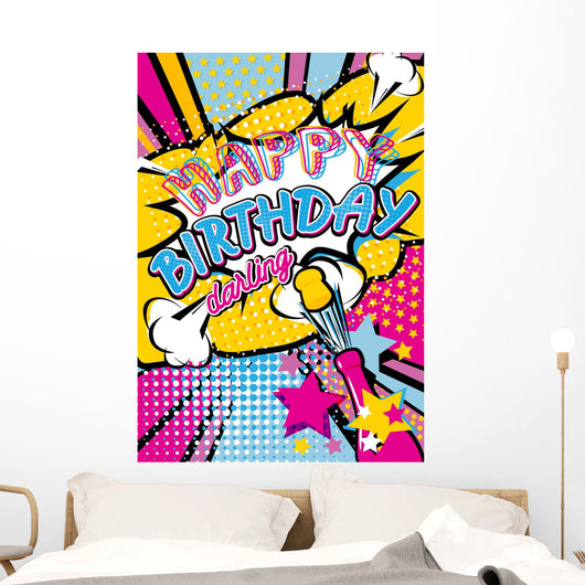 Happy birthday darling quote type illustration with champagne and stars stars in Pop art comic style. Bang, explosion decorative halftone poster template vector illustration. Wall Mural
