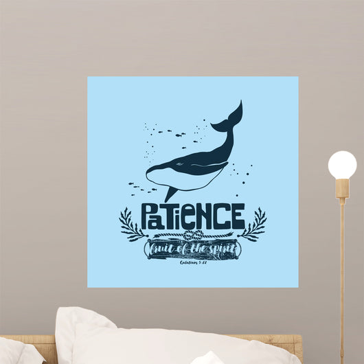 Biblical illustration. Christian lettering. Fruit of the spirit - patience. Galatians 5:22 Wall Mural