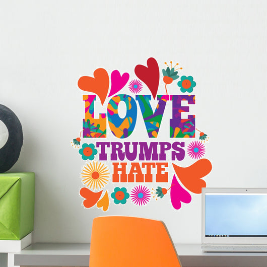 Love Trumps Hate Wall Decal