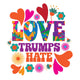 Love Trumps Hate Wall Decal