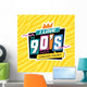 90's Style Label Vector Wall Decal Design 3