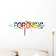 Forensic Wall Decal