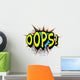 Oops. Comic book explosion. Wall Mural