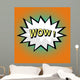 Wow! comic speech bubble in pop art style Wall Mural