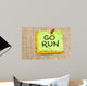 Go Run Reminder Wall Mural