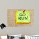 Go Run Reminder Wall Mural