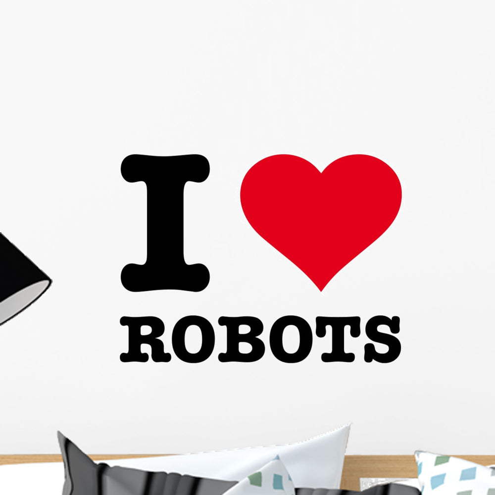 I Love Robots Wall Decal – Wallmonkeys