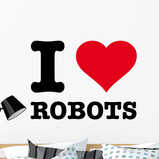 I LOVE ROBOTS Wall Decal