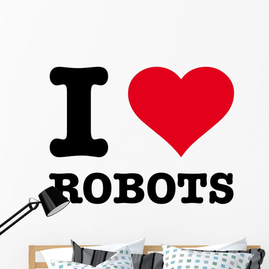 I LOVE ROBOTS Wall Decal