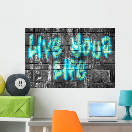 Live your life street style bleu Wall Mural