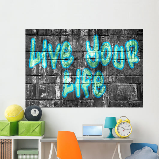 Live your life street style bleu Wall Mural