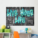 Live your life street style bleu Wall Mural