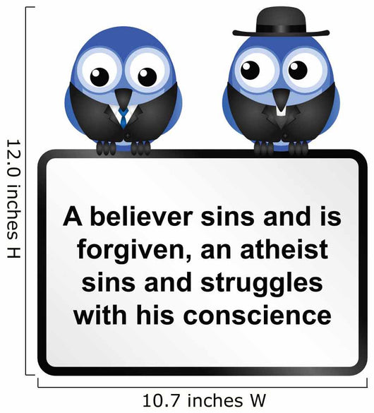 Atheist Adage Sign Wall Decal