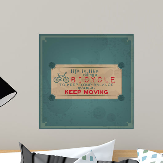 Keep moving on your bike