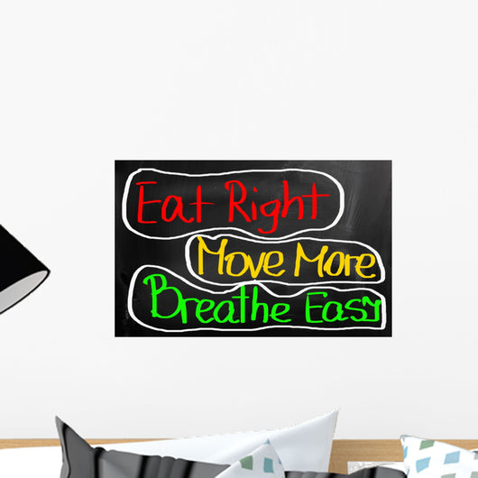 Eat Right Move More Breathe Easy Concept