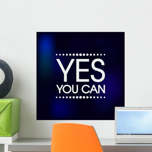 Yes You Can Vector Wall Decal
