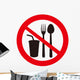 No eat and drink signs Wall Decal