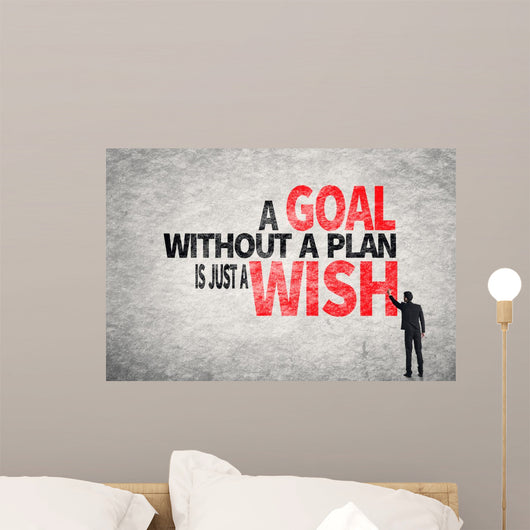 A Goal without a Plan is Just a Wish Wall Decal