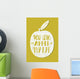 You are the apple of my eye. St. Valentine's card Wall Decal
