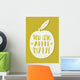 You are the apple of my eye. St. Valentine's card Wall Decal