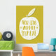 You are the apple of my eye. St. Valentine's card Wall Decal