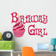 Birthday Girl Wall Decal