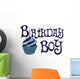 Birthday Boy Wall Decal