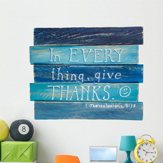 1 Thessalonians 5 18 Wall Decal