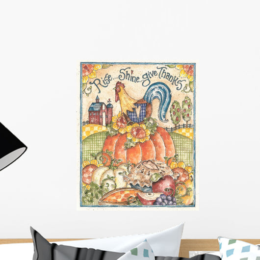 Rise Shine Give Thanks Wall Decal