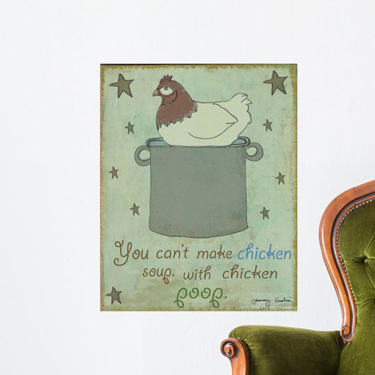 Chicken Soup Wall Decal