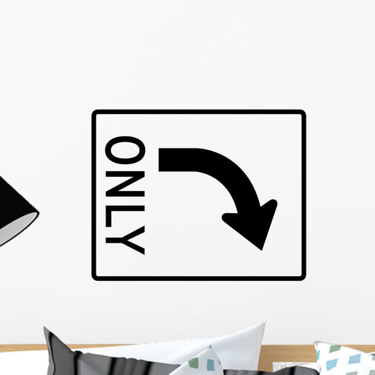 Right Turn Only Sign Wall Decal
