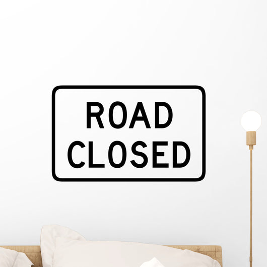Road Closed Sign Wall Decal