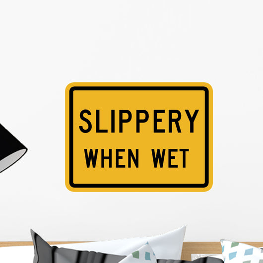 Slippery When Wet Word Wall Decal