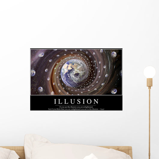 Illusion Inspirational Quote and Wall Decal