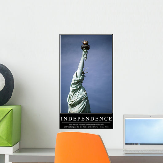 Independence Inspirational Quote and Wall Decal Design 2
