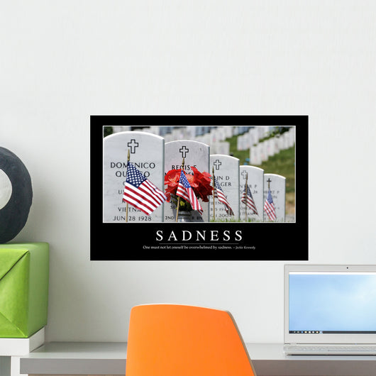 Sadness Inspirational Quote and Wall Decal