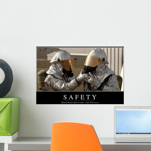 Safety Inspirational Quote and Wall Decal