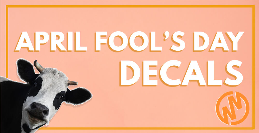 Top 10 April Fool's Day Decals