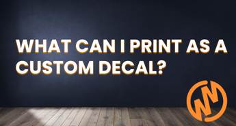 What Can I Print As A Custom Wall Decal?