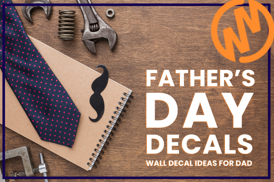 Father's Day Wall Decal Ideas for Dad