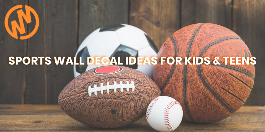 3 of the Most Popular Sports Wall Decal Themes for Kids & Teens