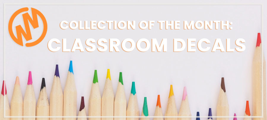 January Collection of the Month: Classroom Decals