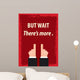 But Wait There's More Wall Decal
