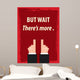 But Wait There's More Wall Decal