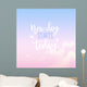 New Day Starts Today Wall Decal