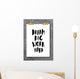 Dream Big Work Hard Wall Decal