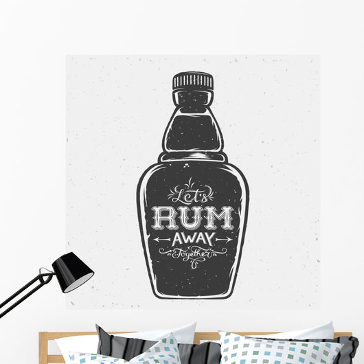 Lets Rum Away Together Wall Decal