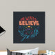 Always Believe Inspirational Quote Wall Decal